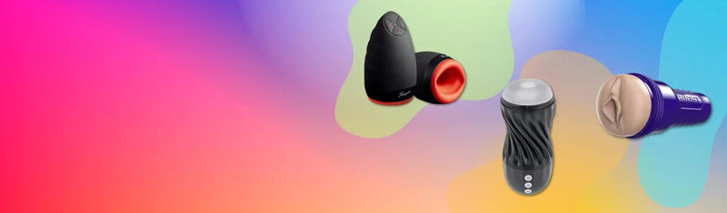 Guía: cómo elegir el masturbador masculino ideal para ti